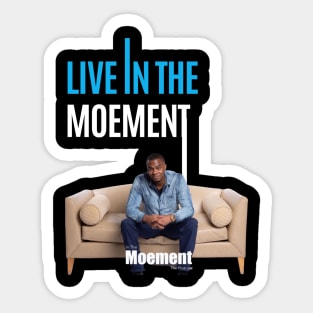 Main In The Moement T-Shirt (2) Sticker